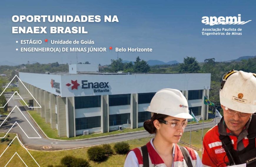Oportunidades na ENAEX Brasil: Estágio e Engenharia de Minas&hellip;